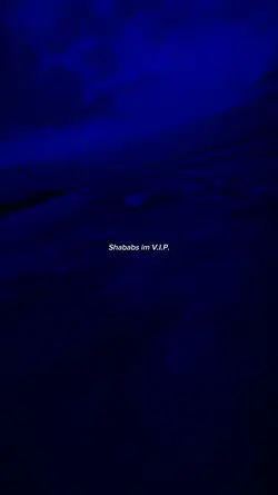 Shababes im V.I.P.