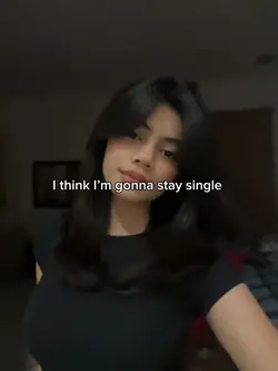 i think stay single