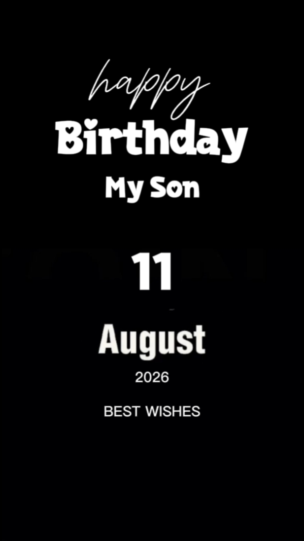 HBD Meu Filho 11 de agosto