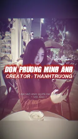 ĐƠN PHƯƠNG MÌNH ANH 
