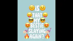 Is that my bestie???