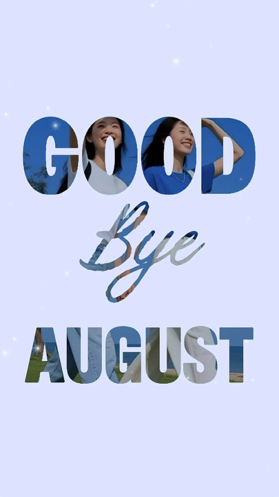 Auf Wiedersehen August