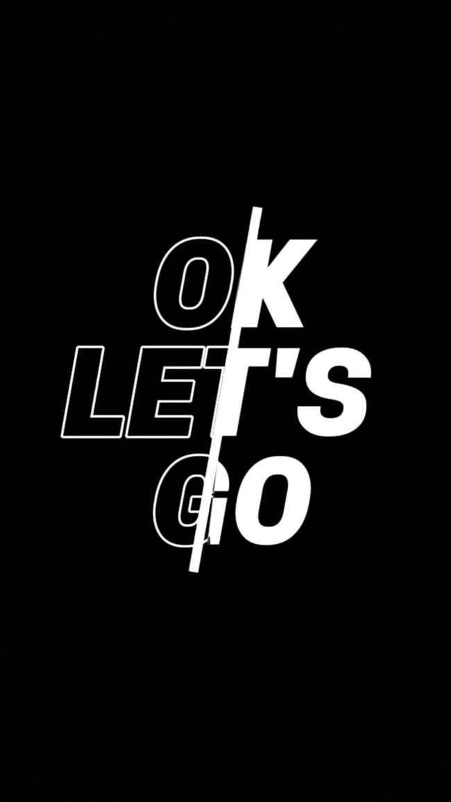 OKE LET'S GO 