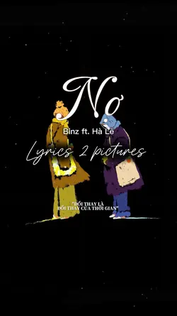 Nợ🎵 Binz ft. Hà Lê 