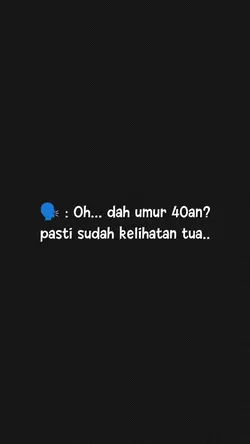 oh dah umur 40an