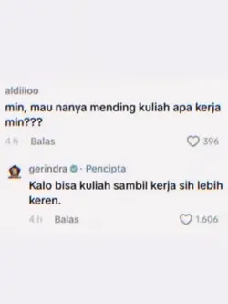 Kalo bisa kuliah