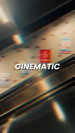 CINEMATIC
