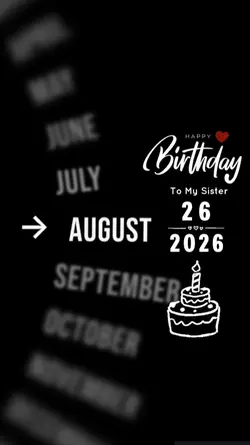 HBD SISTER 26 AUGUST