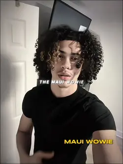 MAUI WOWIE