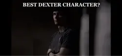 #1 dexter character?