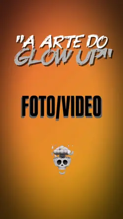 Arte do glow up