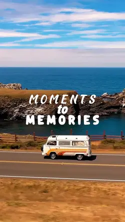MOMENTS TO MEMORIES