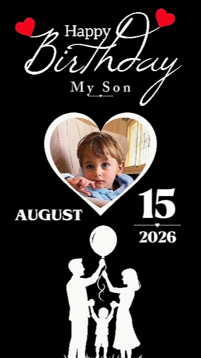 BIRTHDAY SON 15 AUG