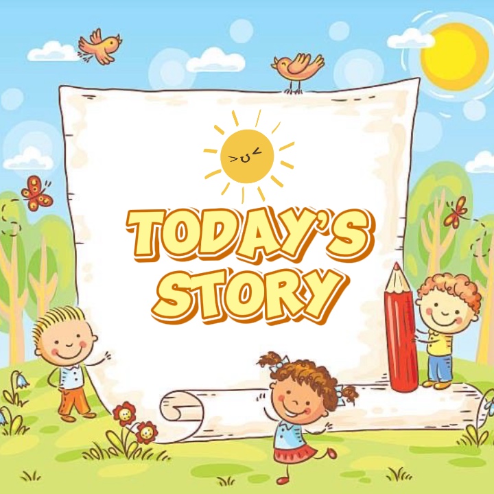 Today’s Story