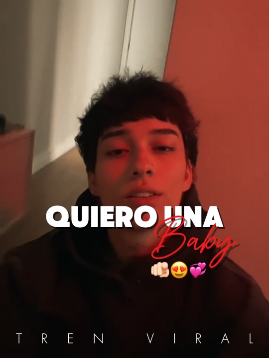 Quiero una baby🫵🏻💞😍