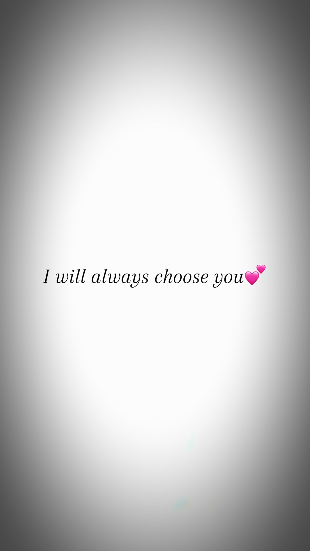Choose you💕