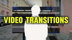 Video Transitions