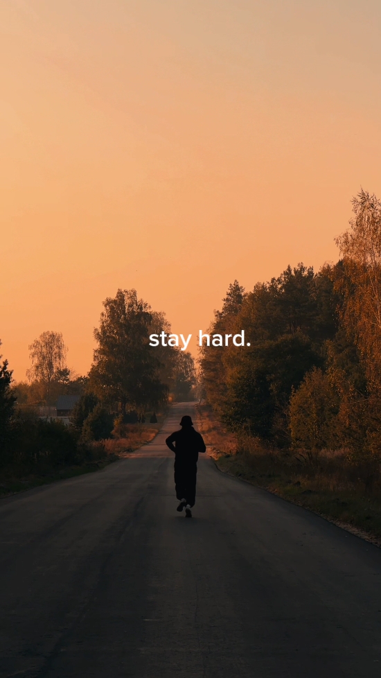 stay hard.