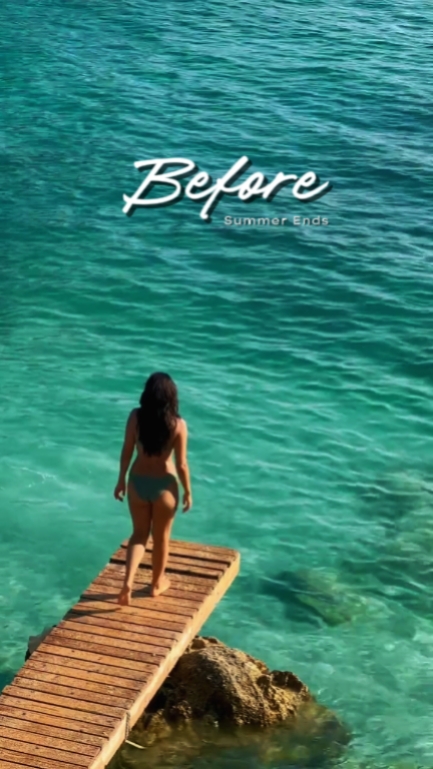 BEFORE SUMMER END