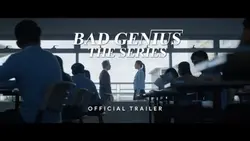 Bad genius series