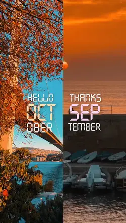 THANKS SEP HELLO OCT