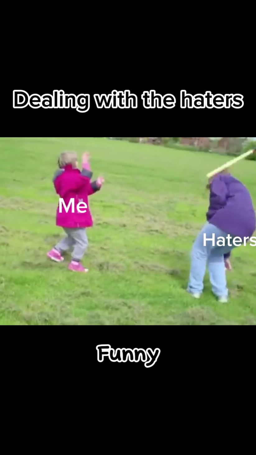 Dealing with haters