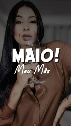 MAIO MEU MÊS....