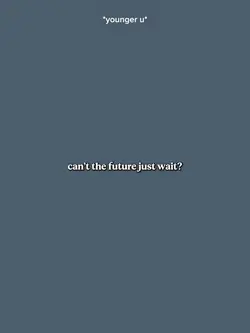 CantTheFutureJustWt