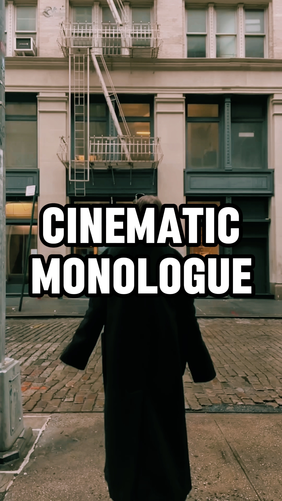 Cinematic Monologue