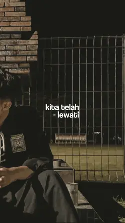 kita telah lewati