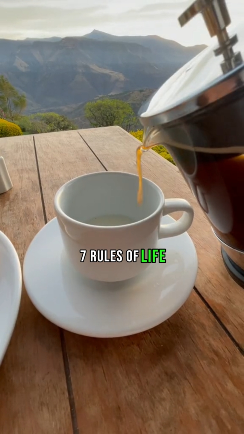 7 Rules of Life