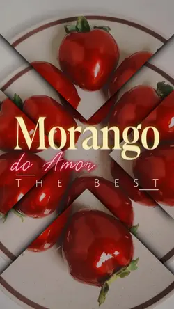MORANGO DO AMOR 🍓