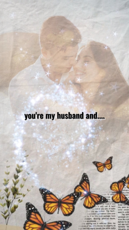you're my husband