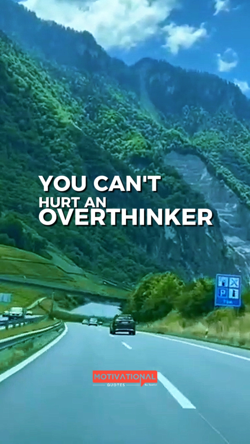 Overthinker
