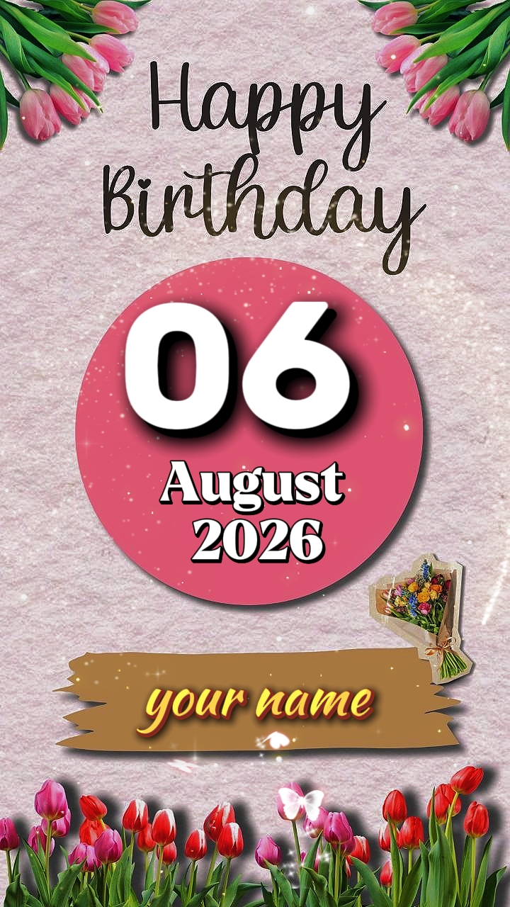 HBD 06 de agosto de 2026