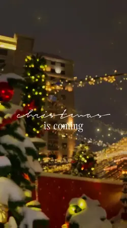 Christmas is coming