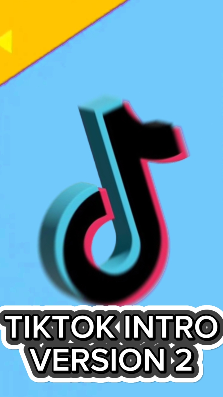 TIKTOK INTRO 2