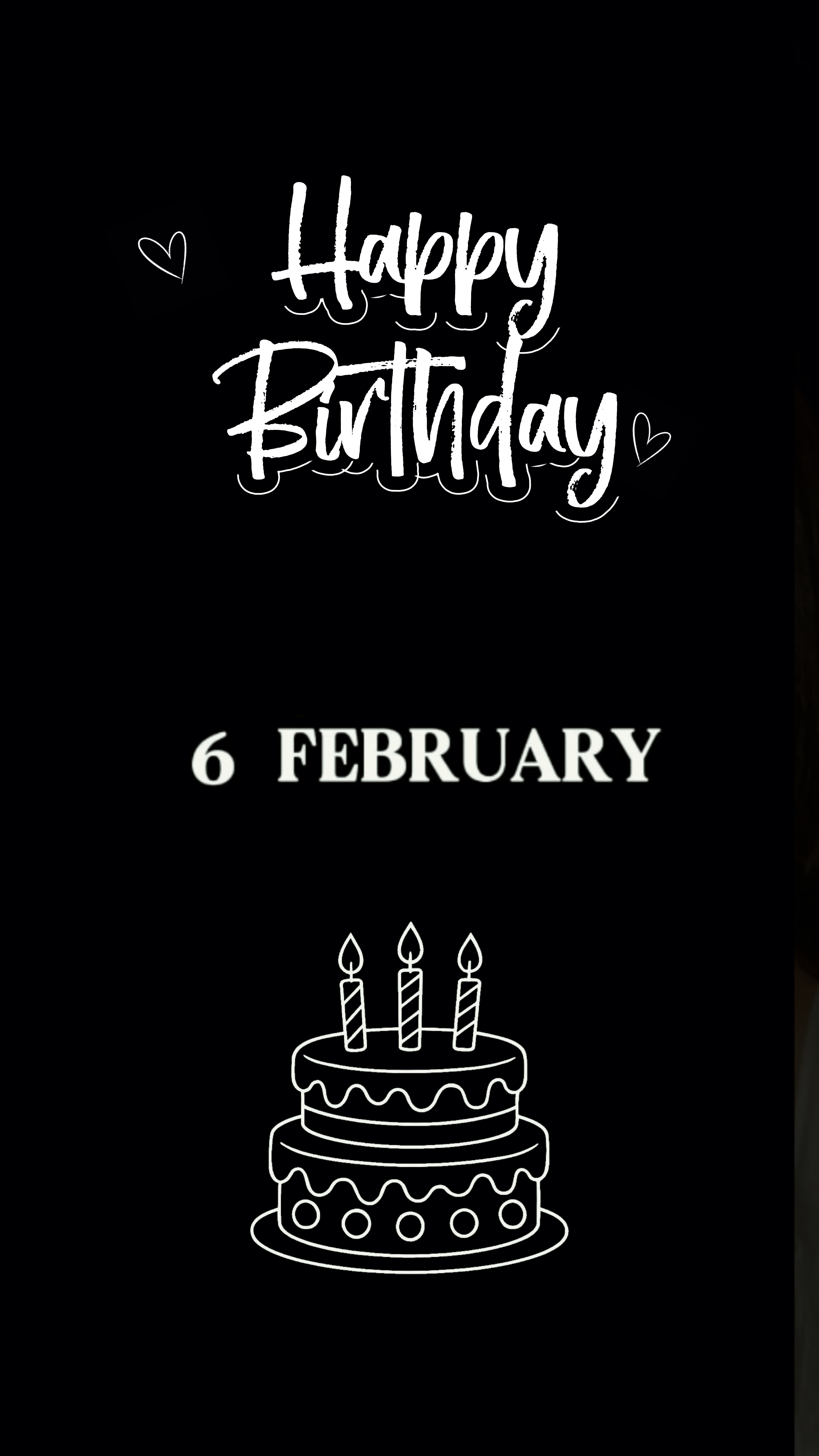 6 FEBRUARY BIRTHDAY