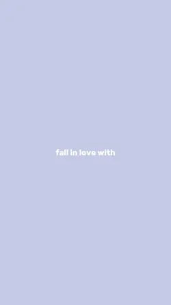 Fall in love