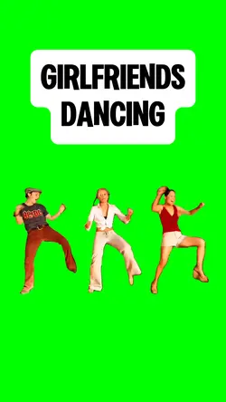 GIRLFRIENDS DANCING 