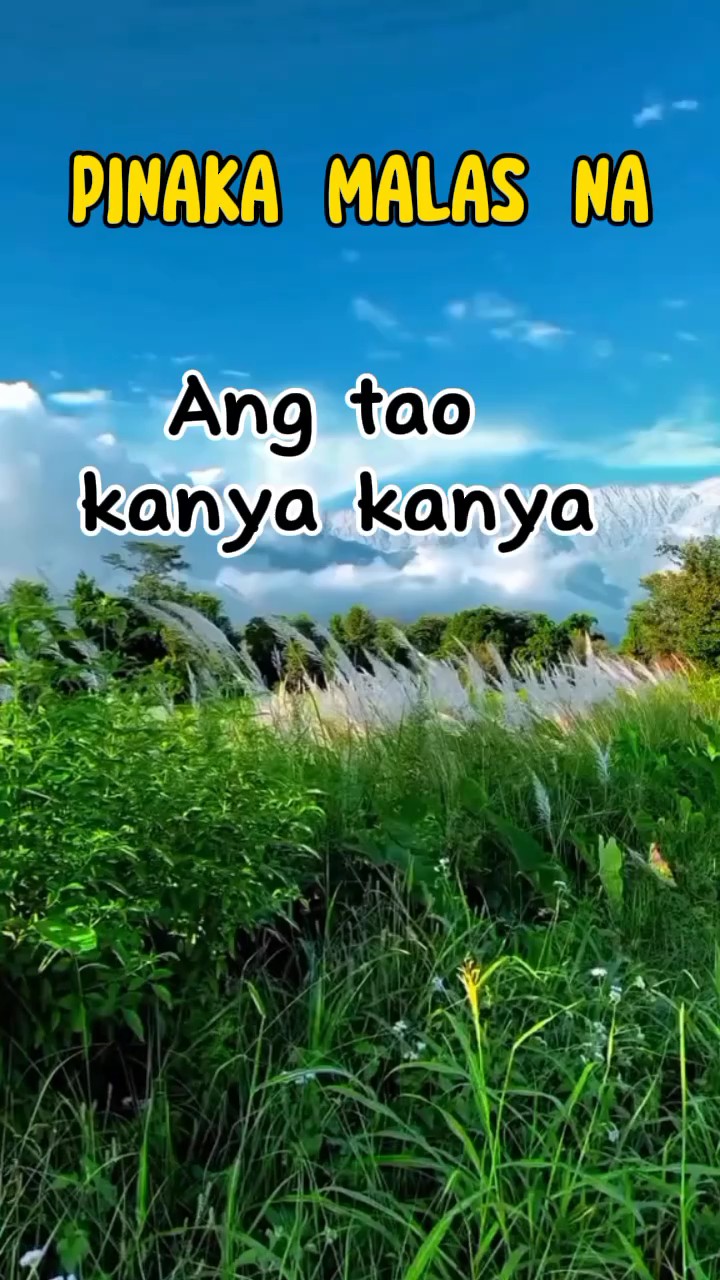 PINAKA MALAS NA 
