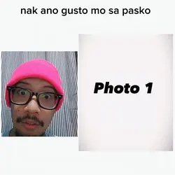 nak ano gusto mo