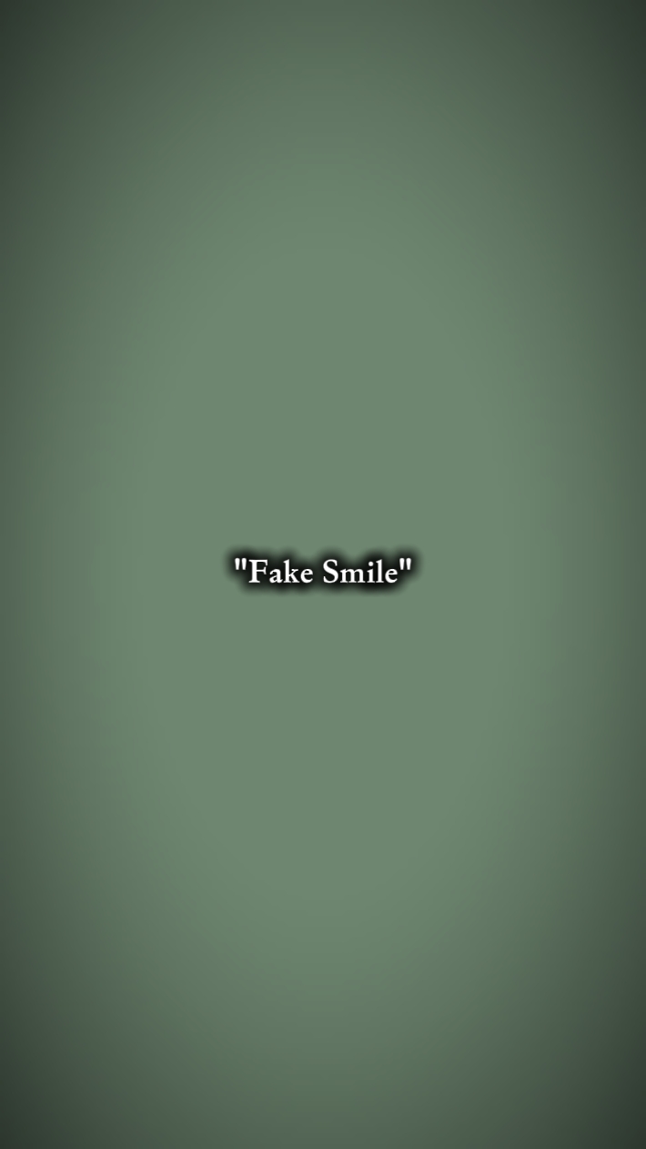 fakesmilerealsmile 
