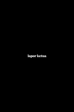 Lapor Ketua