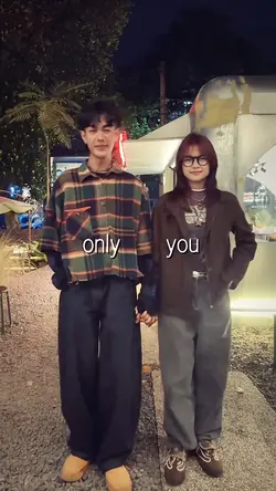 only you