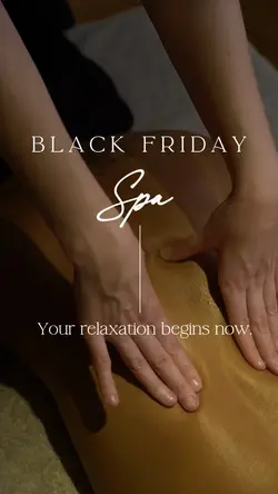 BLACK FRIDAY SPA