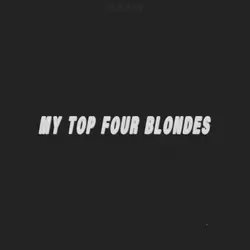 blonde baddies