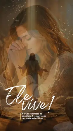 Ele Vive!
