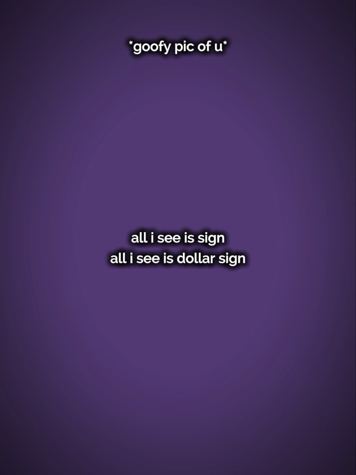All i see is sign