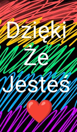 dzięki że jesteś 